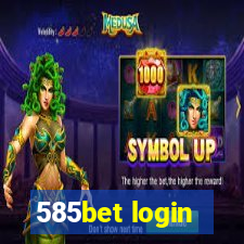 585bet login